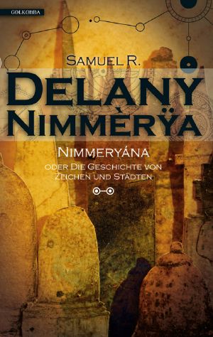 [Nimmèrÿa 02] • Nimmyana oder Die Geschichte von Zeichen und Städten